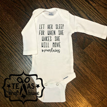 Load image into Gallery viewer, Let Her Sleep For When She Wakes She Will Move Mountains Bodysuit
